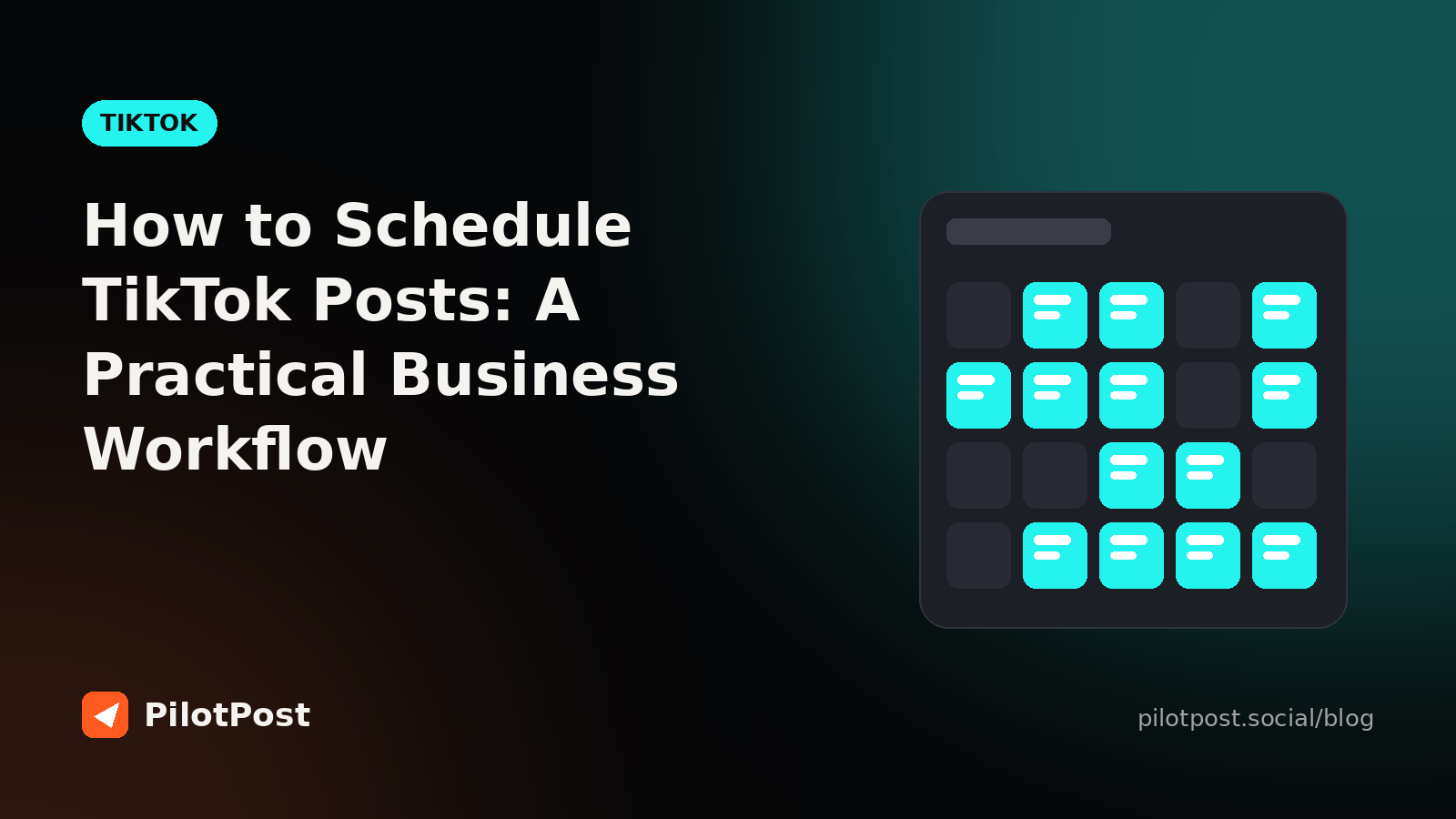 How to Schedule TikTok Posts: A Practical Business Workflow