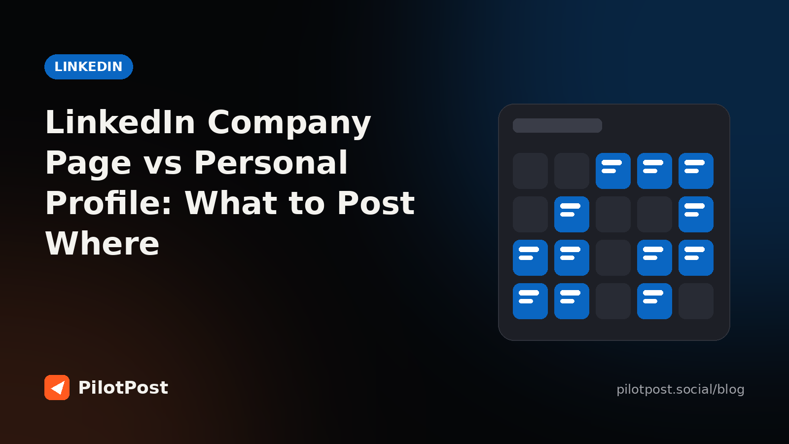 LinkedIn Company Page vs Personal Profile: What to Post Where