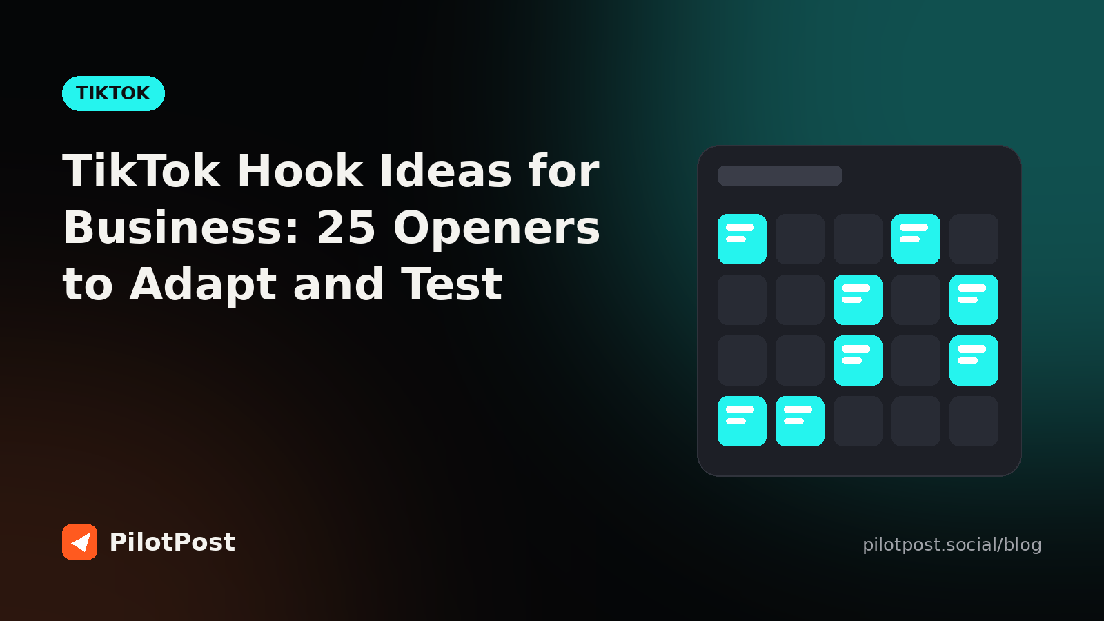 TikTok Hook Ideas for Business: 25 Openers to Adapt and Test